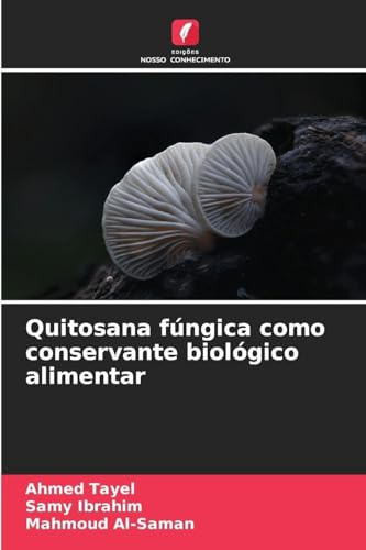 Quitosana fúngica como conservante biológico alimentar