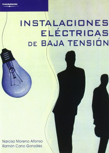 Instalaciones eléctricas de baja tensión (Electricidad y Electrónica)
