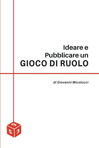 Ideare e pubblicare un Gioco di Ruolo