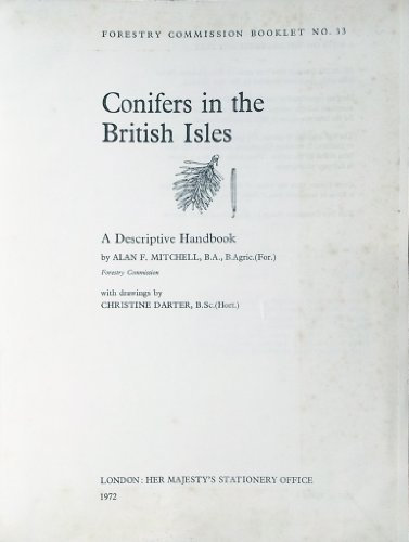 Conifers in the British Isles. A Descriptive Handbook