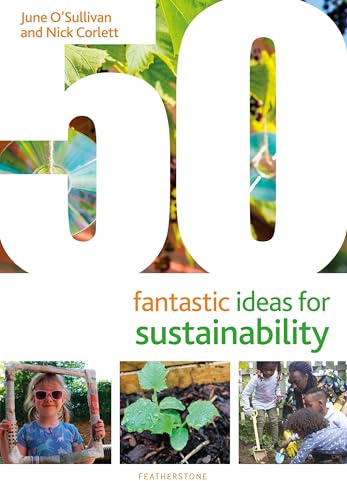 50 Fantastic Ideas for Sustainability