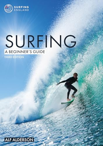 Surfing: A Beginner`s Guide: 1