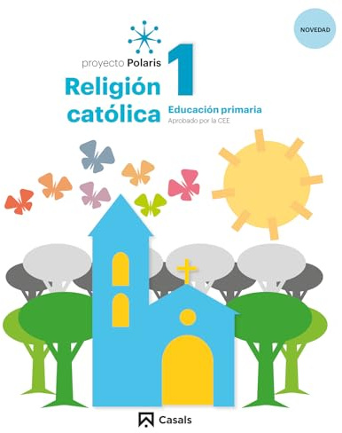 Religión Católica 1 PRIM Polaris LOMLOE - 9788421871126
