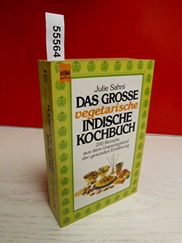 Das grosse vegetarische, indische Kochbuch (Heyne Kochbücher (07))