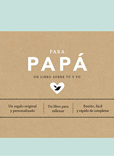 Para papá (edición oficial): Un regalo original y personalizado (Obras diversas)