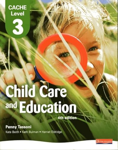 CACHE Level 3 in Child Care and Education Student Book (CACHE: Child Care)