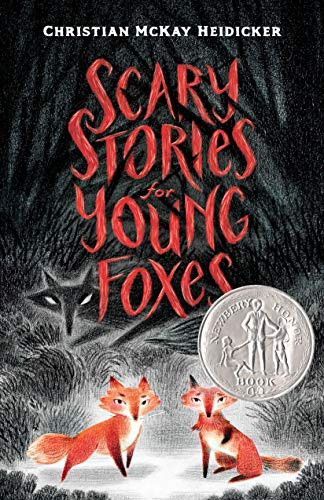 Scary Stories for Young Foxes: 1