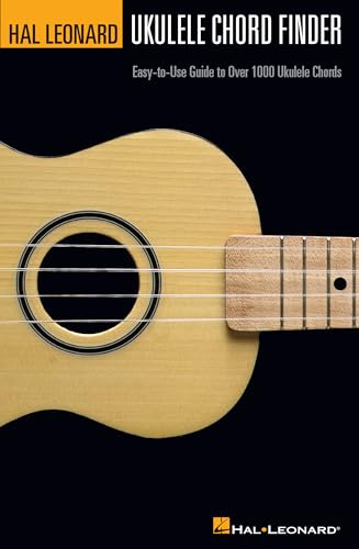Hal leonard ukulele chord finder (a5 edition) ukulele: Easy-To-Use Guide to Over 1,000 Ukulele Chords
