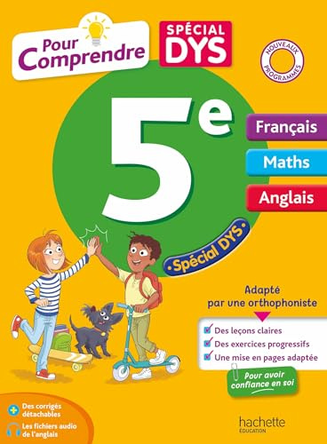 Pour comprendre Dys Français - Maths - Anglais 5e