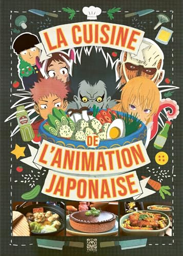 La Cuisine de l'animation japonaise
