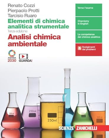 Elementi di analisi chimica strumentale. Analisi chimica ambientale. Per le Scuole superiori. Con e-book. Con espansione online