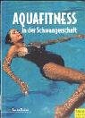 Aquafitness in der Schwangerschaft: Leitfaden mit praktischen Übungsanleitungen