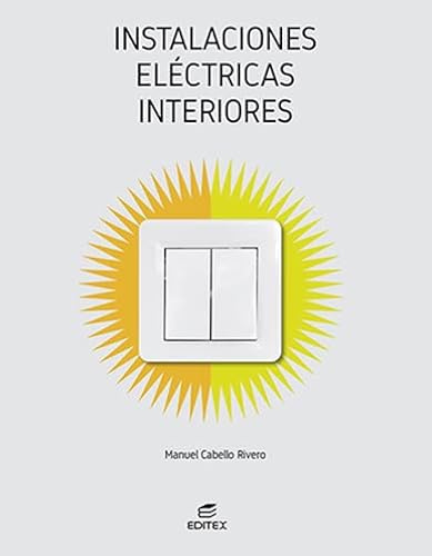 Instalaciones eléctricas interiores (Ciclos Formativos)