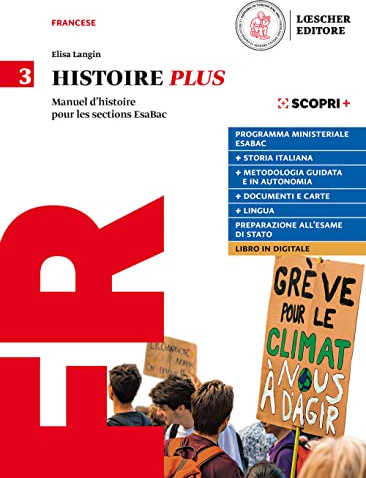 Histoire Plus. Manuel d’histoire pour les sections EsaBac. Per il triennio delle Scuole superiori. Con e-book. Con espansione online (Vol. 3)