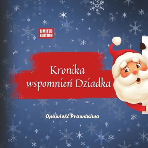 Kronika wspomnień Babci- Opowieść prawdziwa.