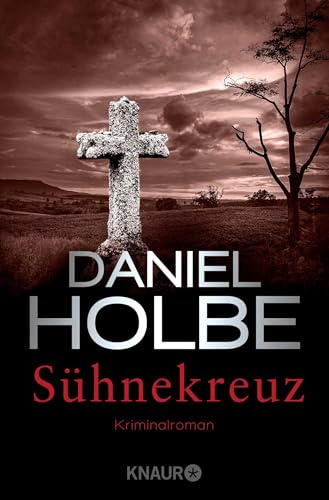 Sühnekreuz: Kriminalroman: 3