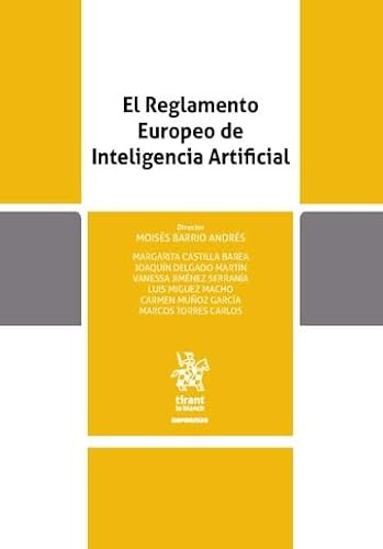 El Reglamento Europeo de Inteligencia Artificial (Reformas)
