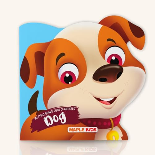 My First Board Book Animals - Dog - Die-Cut Board Book for Kids - Shaped Board Books - Age 2+