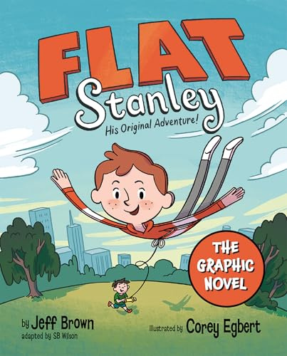 Flat Stanley: The Graphic Novel: His Original Adventure!: The original and classic family adventure, now in a full colour graphic novel format new for 2025!