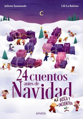 24 cuentos antes de Navidad (LITERATURA INFANTIL - Libros-Regalo)
