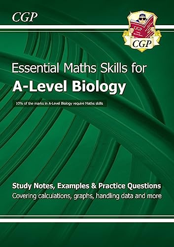 A-Level Biology: Essential Maths Skills: for the 2027 and 2028 exams (CGP A-Level Essential Maths Skills)