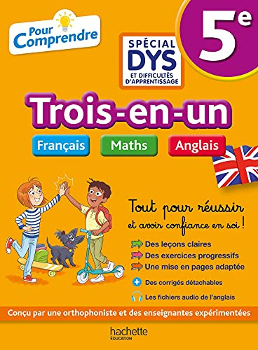 Pour Comprendre 5e Spécial DYS (dyslexie) et difficultés d'apprentissage - Français Maths Anglais