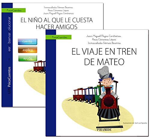 Guía: El niño al que le cuesta hacer amigos + Cuento: El viaje en tren de Mateo (PsicoCuentos)