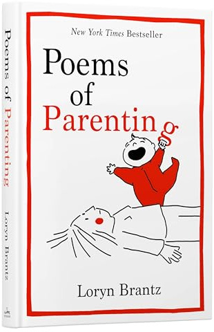 Poems of Parenting: A Tender Collection of Poems, Perfect for Baby Shower Gifting