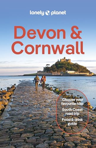 Lonely Planet Devon & Cornwall: Plan the Trip of a Lifetime | Detailed Itineraries & Maps | Insider Tips | Covers South Coast, Coastal Walks, Dartmoor National Park and more (Travel Guide)