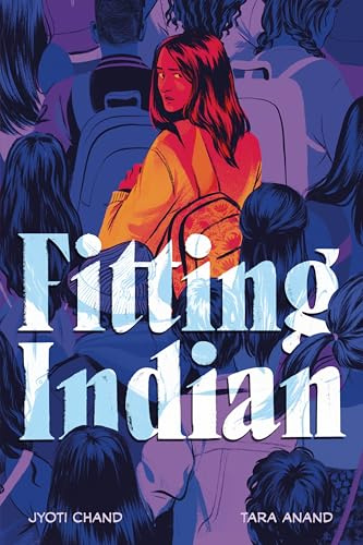 Fitting Indian: A Graphic Novel – A Powerful Young Adult Story About Mental Health in a Traditional South Asian Family