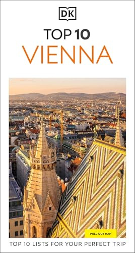 DK Top 10 Vienna: Top 10 lists for your perfect trip, plus an all-weather folded map (Pocket Travel Guide)