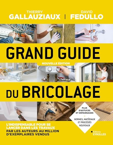 Grand guide du bricolage