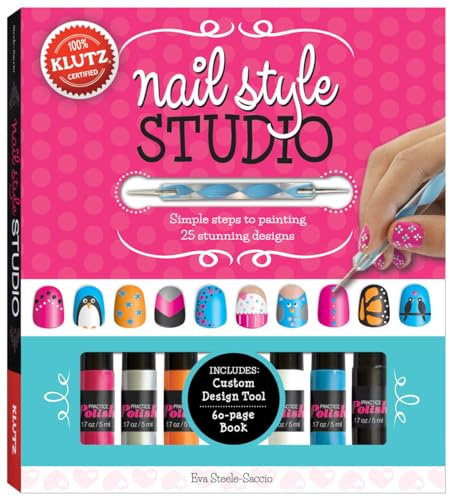 Nail Style Studio: Simple Steps to Painting 25 Stunning Designs (Klutz)