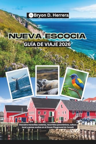 Nueva Escocia Guía de viaje 2026: Descubra maravillas costeras, recorridos panorámicos, cultura local y gemas ocultas en el Ocean Playground de Canadá