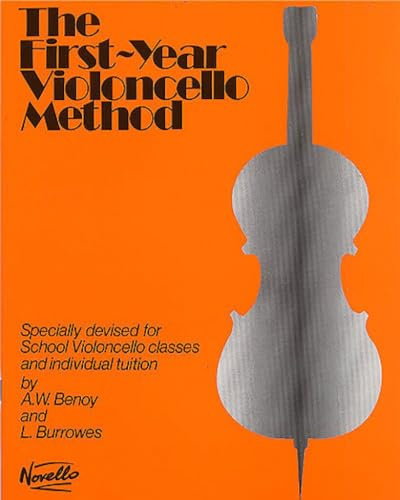 The First Year Cello Method - Specially Devised for School Violoncello Classes and individual Tuition Cello | Introductory Instruction Sheet Music for Study with Progressive Technique Development