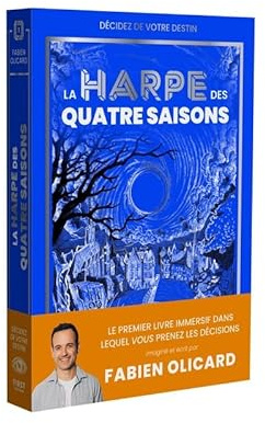 La Harpe des quatre saisons - Décidez de votre destin - La Saga de Dagda - Fabien Olicard - livre jeu: Décidez de votre destin - La Saga de Dagda