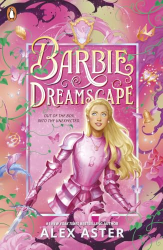 Barbie: Dreamscape: The first Barbie coming-of-age teen fiction novel from the bestselling author