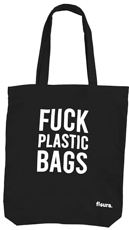 Fisura – Tote bag „f*cking plastic“ schwarz. 100% Baumwolltasche. Originale Tote Bag. Einkaufstasche aus Baumwolle. Schwarze Tote Bag. 43 x 37 Zentimeter.