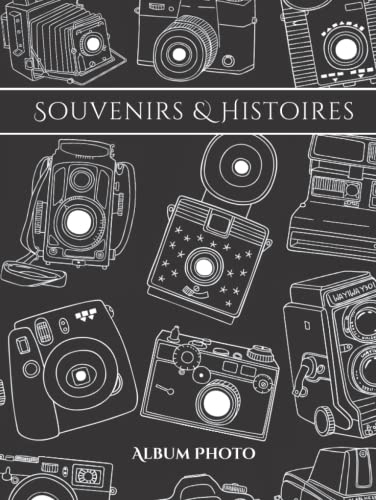 Album Photo à Personnaliser - Souvenirs et Histoires: Album Grand Format avec Couverture Rigide (20.96 x 27.94 cm) pour Coller vos Photos, 75 Pages ... Relié. Album Photo Vertical et Horizontal.