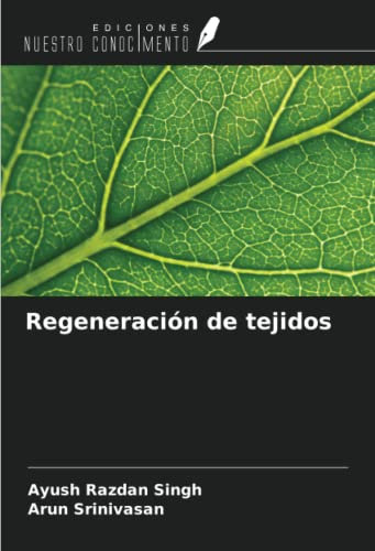 Regeneración de tejidos