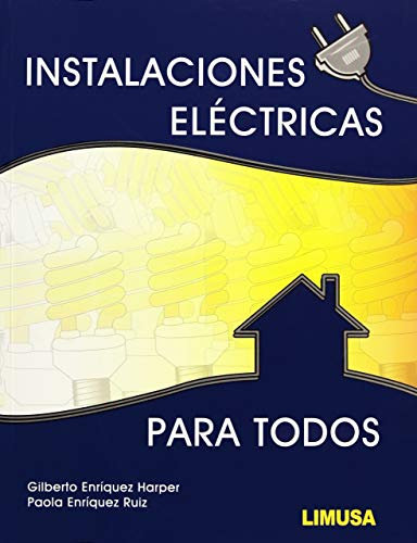 Instalaciones Eléctricas Para Todos
