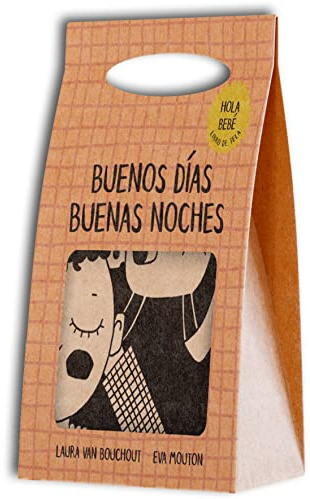 BUENOS DÍAS BUENAS NOCHES - LIBRO DE TELA (¡HOLA BEBÉ!)