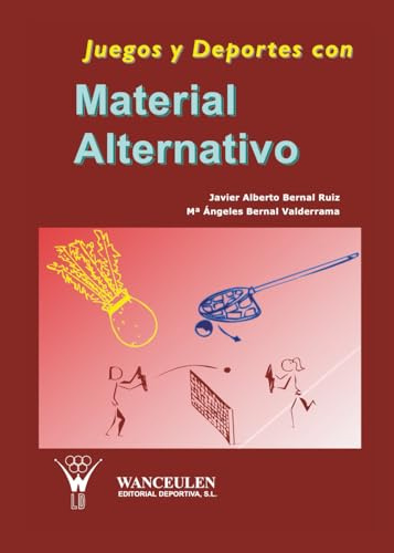 Juegos y deportes con material alternativo