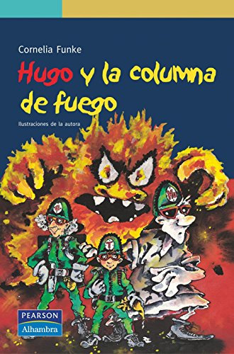 Hugo y la columna de fuego (Serie Verde)