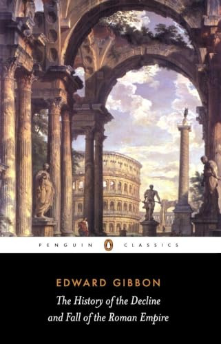 The History of the Decline and Fall of the Roman Empire: Abridged Edition