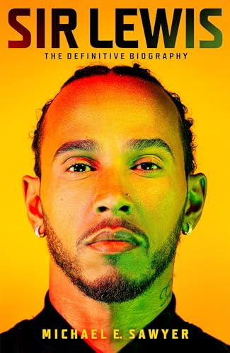 Sir Lewis: The Definitive Biography