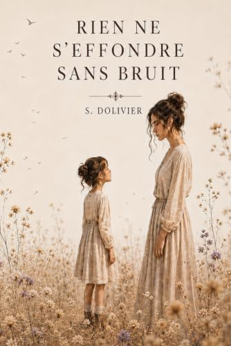 Rien ne s’éffondre sans bruit