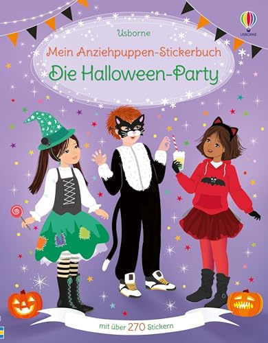 Mein Anziehpuppen-Stickerbuch: Die Halloween-Party: Stickerheft mit über 270 Anzieh-Stickern - Dekoration, Kostüme und Spiele für die Gruselparty zu Halloween gestalten - für Kinder ab 5 Jahren