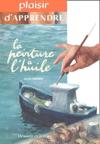 La peinture à l'huile