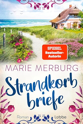 Strandkorbbriefe: Roman (Nordsee-Reihe, Band 2)